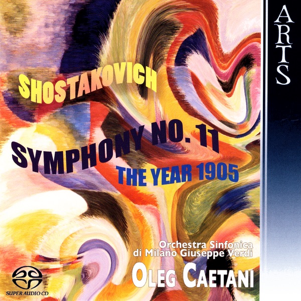 Обложка альбома «Shostakovich: Symphony No. 11» — Oleg Caetani & Orchestra Sinfonica di Milano Giuseppe Verdi