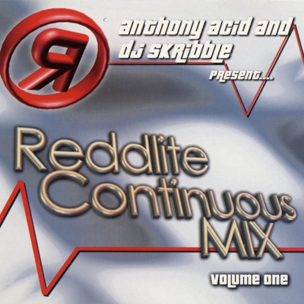 Anthony Acid & DJ Skribble Reddlite Continuous Mix Vol 1