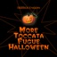 More Toccata Fugue Halloween