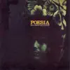 Stream & download Poesia