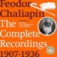 Chaliapin The Complete Recordings 1907 1934 Volume 13