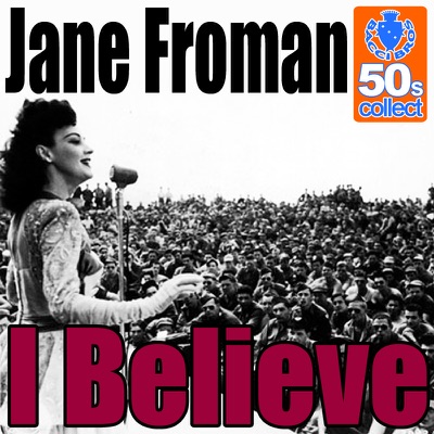 I Believe (Digitally Remastered) - Single