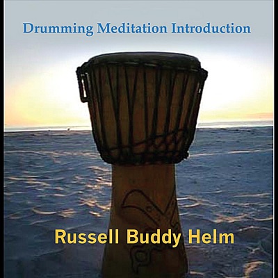 Drumming Meditation Introduction