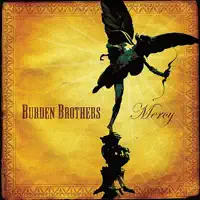 Everybody Is Easy — Burden Brothers