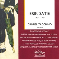 Satie : Oeuvres pour piano - Gabriel Tacchino
