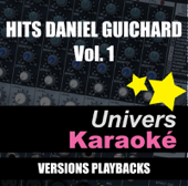 Hits Daniel Guichard, vol. 1 (Versions karaoké) - EP