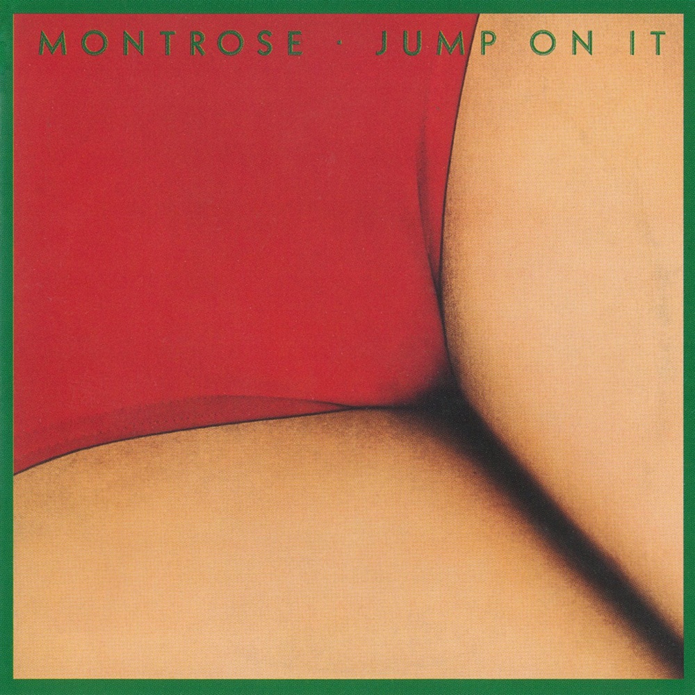 Обложка альбома «Jump On It» — Montrose