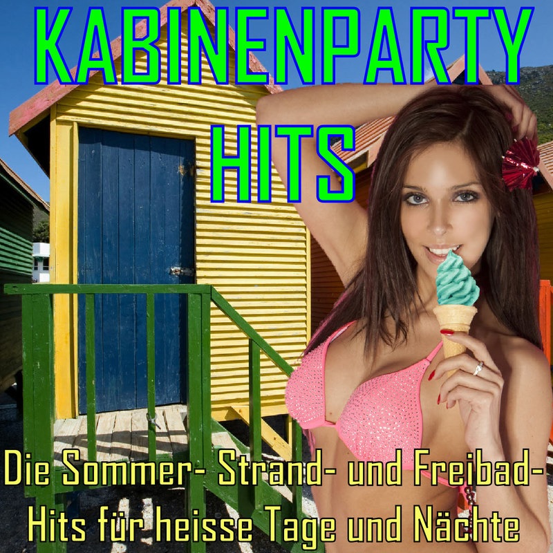 Kabinenparty Hits
