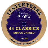 Enrico Caruso - 44 Classics