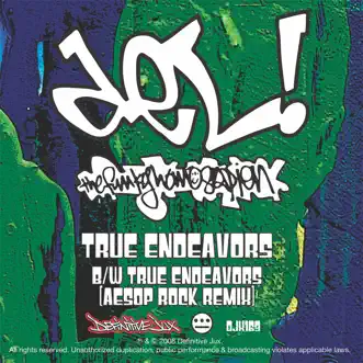 True Endeavors - Single by Del the Funky Homosapien album reviews, ratings, credits