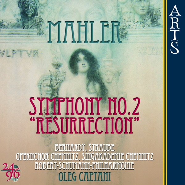Mahler: Symphonie No. 2 In C Minor "Resurrection"