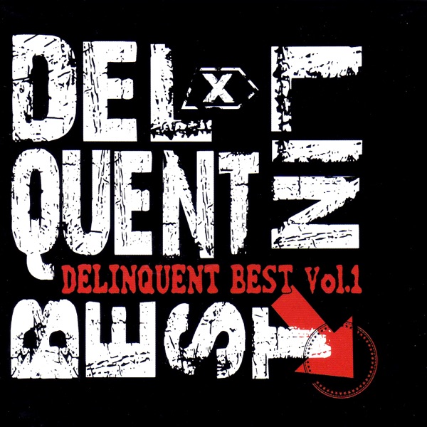 Delinquent Best (Vol. 1) - Multi-interprètes