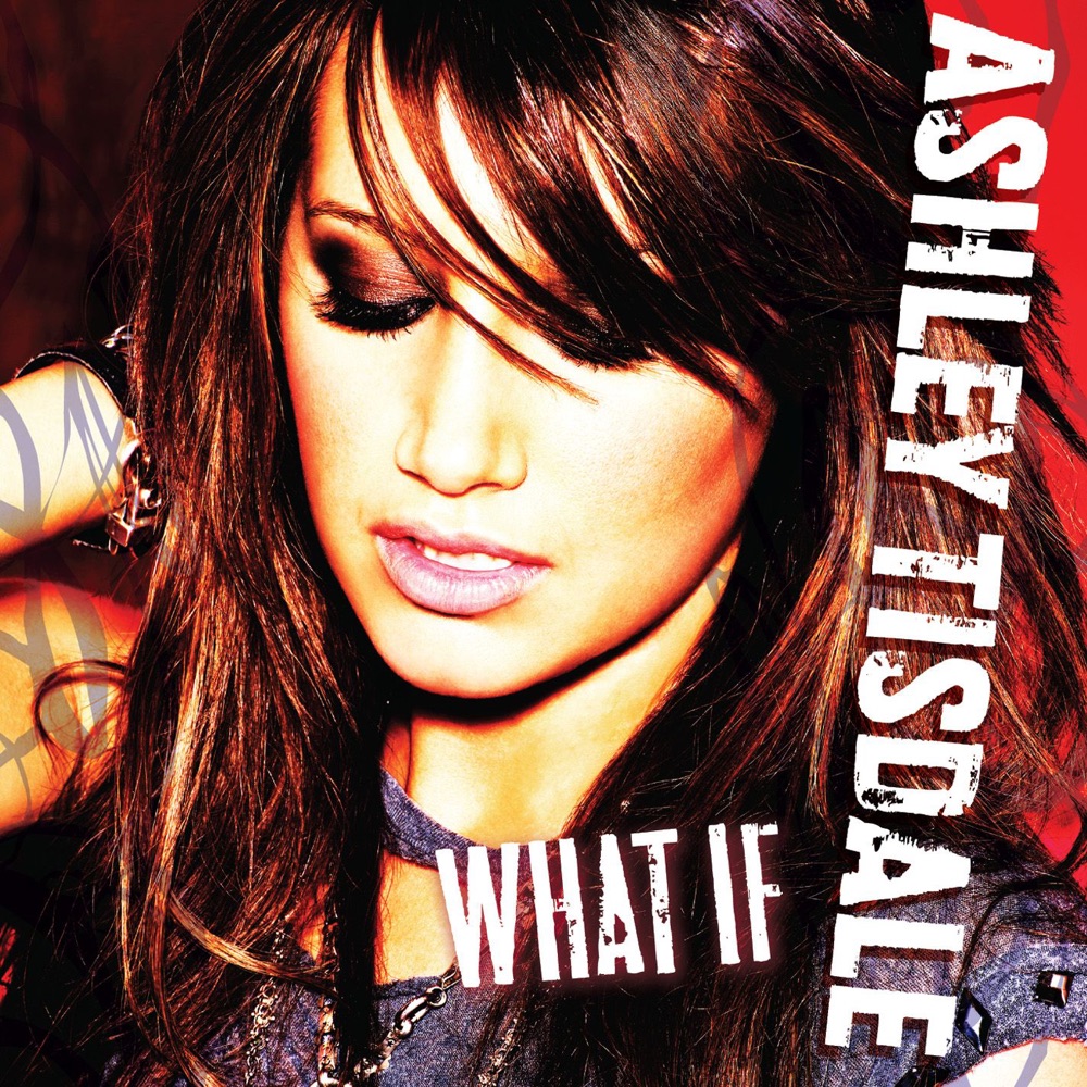 Обложка альбома «What If - Single» — Ashley Tisdale