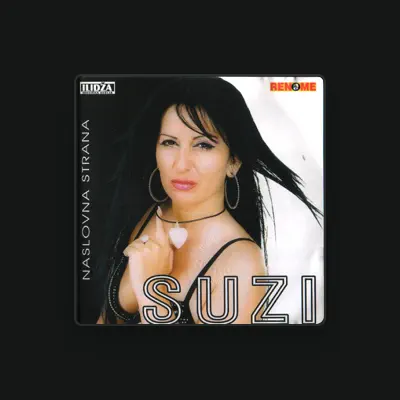 Listen to Suzi, watch music videos, read bio, see tour dates & more!