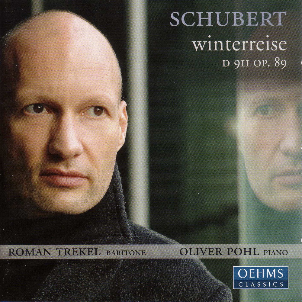 Обложка альбома «Schubert: Winterreise» — Roman Trekel & Oliver Pohl