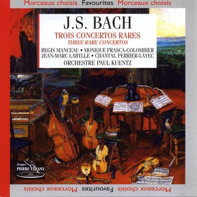 Bach: Trois concertos rares