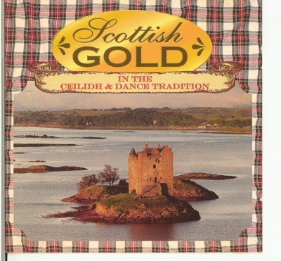 Scottish Gold - In the Celtic Tradition