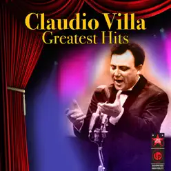 Greatest Hits - Claudio Villa