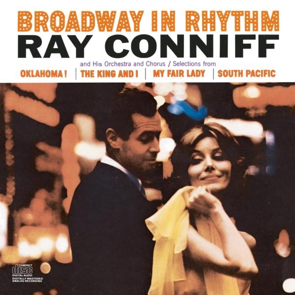 Обложка альбома «Broadway In Rhythm» — Ray Conniff and His Orchestra and Chorus