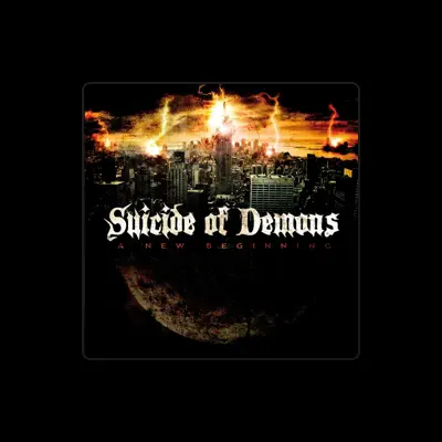 Listen to Suicide of Demons, watch music videos, read bio, see tour dates & more!