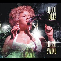 Choco Orta - Choco Swing