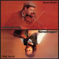 Eavesdropper by Kevin Burke and Jackie Daly on Apple Music