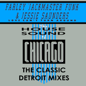 Love Can't Turn Around - the Classic Detroit Remixes - EP