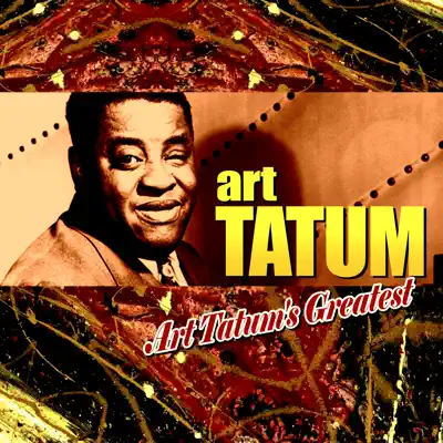 Art Tatum's Greatest - Art Tatum
