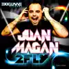 Juan Magán - 2Fly (Radio Edit)