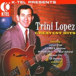 Trini Lopez - Gonna Get Along Without You Now