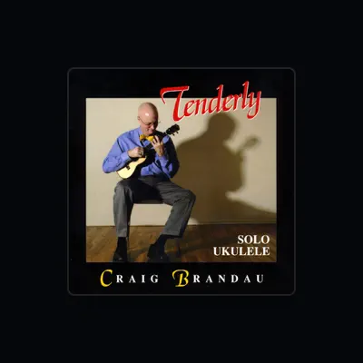 Listen to Craig Brandau, watch music videos, read bio, see tour dates & more!
