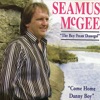 Seamus Mc Gee - Come Home Danny Boy