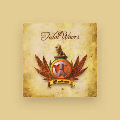 Listen to Tidal Waves, watch music videos, read bio, see tour dates & more!