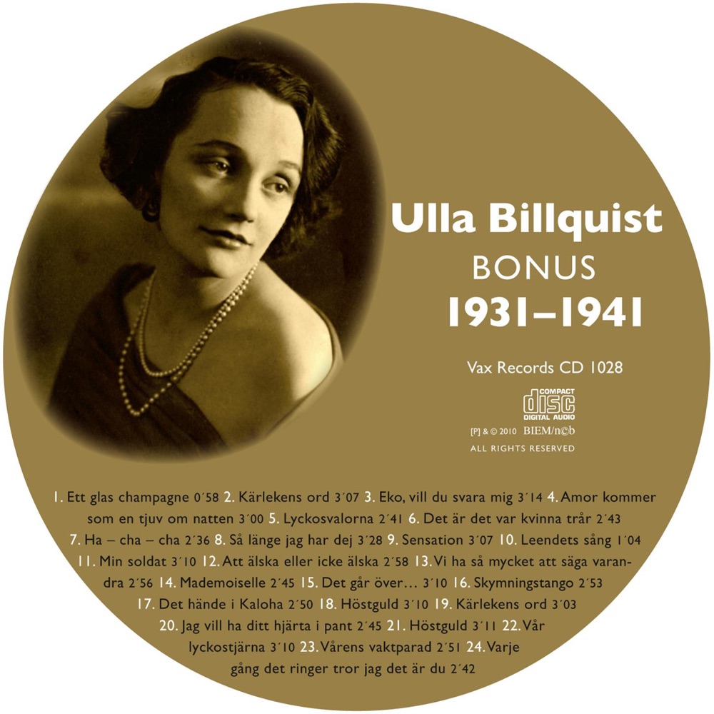 Обложка альбома «Den Kompletta Ulla Billquist 1931-1941 (Bonus)» — Ulla Billquist