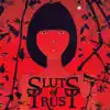 SLUTS OF TRUST