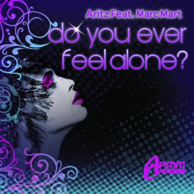 Do You Ever Feel Alone? - Single