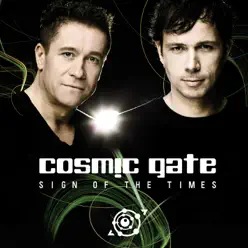 Sign of the Times - Cosmic Gate