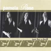 Pamela Rose - I Hadn't Anyone Till You