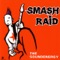 Go Fight - SMASH RAID lyrics