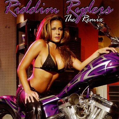 Riddim Ryders - The Remix