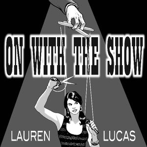 On With The Show