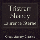 Tristram Shandy (Unabridged)