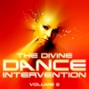 The Divine Dance Intervention - Vol. 2