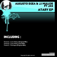 Atary (Featuring JAS) - EP - Augusto Egea & JJ Mullor