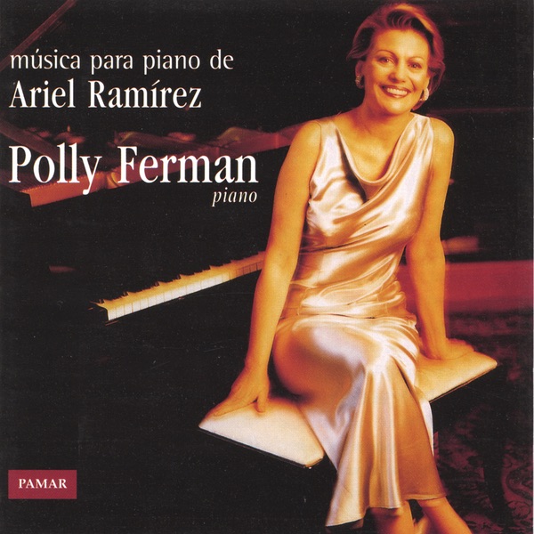 Обложка альбома «Música Para Piano de Ariel Ramírez» — Polly Ferman