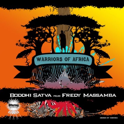 Warriors of Africa (Remixes) [feat. Fredy Massamba]