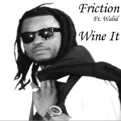 Wine It (feat. Walid) - Single