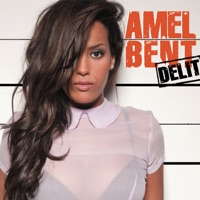 Délit (Remix) - Single - Amel Bent