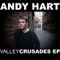 Valley Crusades (Mike Buhl Remix) - Andy Hart lyrics