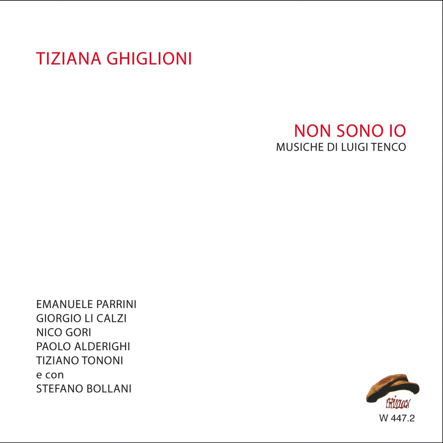 Non Sono io (Musiche di Luigi Tenco) by Tiziana Ghiglioni & Stefano Bollani album cover